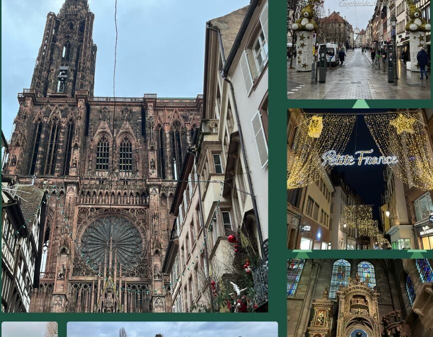 Une journée à Strasbourg, la Capitale de Noël